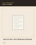 Host For Hire: The Full Business Playbook for Turning Dinner Parties Into a Paid Hosting Business