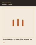 Lantern Hour: A Game Night Scenario Kit